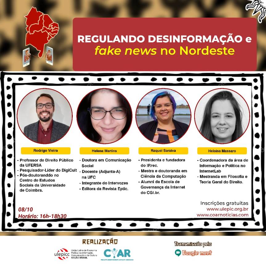 Mesas temáticas do Webinário “Desinformação no Nordeste” completas no canal da Ulepicc-Brasil. Confira as mesas e os palestrantes